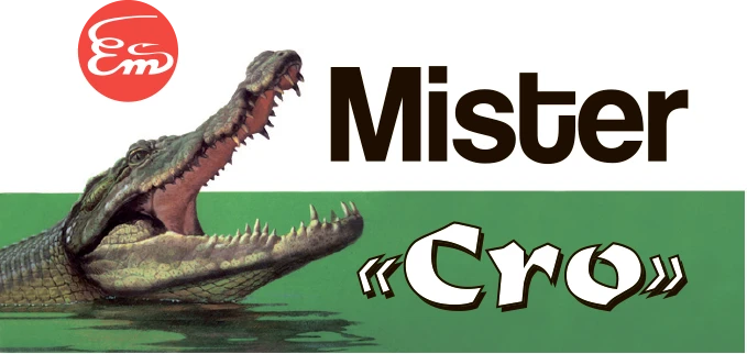 Mister Cro